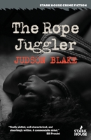 The Rope Juggler 1951473884 Book Cover