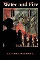 Water and Fire 1434843270 Book Cover
