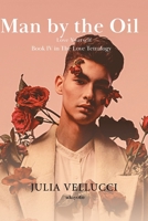 Man by the Oil 9359200573 Book Cover