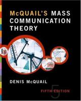 McQuail's Mass Communication Theory 1849202923 Book Cover