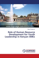 Role of Human Resource Development for Youth Leadership in Kenyan SMEs 3659638579 Book Cover