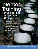 Comp Copy for Mentor Training for Clinical and Translational Researchers 1464124558 Book Cover