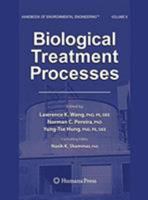 Biological Treatment Processes: Volume 8 1493956477 Book Cover