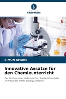 Innovative Ansätze für den Chemieunterricht (German Edition) 6209750389 Book Cover