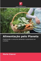 Alimentação pelo Planeta (Portuguese Edition) 6209898343 Book Cover