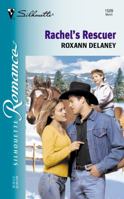 Rachel's Rescuer (Silhouette Romance, No. 1509) 0373195095 Book Cover