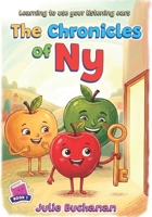 The Chronicles of Ny: Learning to use your listening ears B0H86N3B7S Book Cover
