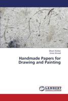 Handmade Papers for Drawing and Painting 3659445401 Book Cover