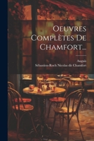 Oeuvres Compl�tes de Chamfort... 1022285262 Book Cover