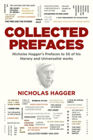 Collected Prefaces: Nicholas Hagger's Prefaces to 55 of His Literary and Universalist Works 1789042739 Book Cover