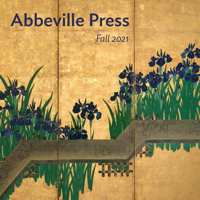 Abbeville Press Fall 2021 Catalog 0789214172 Book Cover