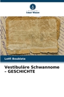 Vestibuläre Schwannome - GESCHICHTE (German Edition) 6630182065 Book Cover