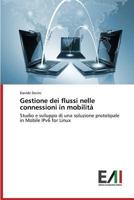 Gestione Dei Flussi Nelle Connessioni in Mobilita 3639760514 Book Cover