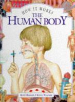 The human body (How it works) 0760704287 Book Cover
