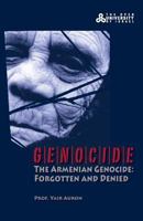 Genocide: The Armenian Genocide: Forgotten and Denied 9655501477 Book Cover