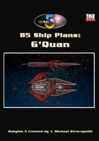 Babylon 5: Ship Plan - G'Quan 1905176163 Book Cover