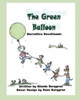 The Green Balloon 1456402935 Book Cover