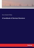 A Handbook of German Literature 1164530399 Book Cover