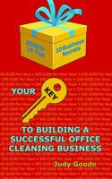 Your Key To Building A Successful Office Cleaning Business 1736598902 Book Cover