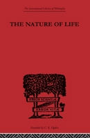 The Nature of Life 0415614201 Book Cover