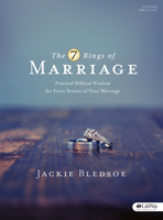 7 Rings of Marriage Bible Study Book: Practical Biblical Wisdom for Every Season of Your Marriage 1430042753 Book Cover