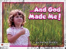 And God Made Me! 1613460228 Book Cover