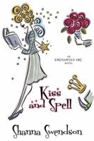 Kiss and Spell 1986978869 Book Cover