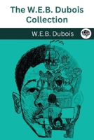 The W.E.B. Dubois Collection 9358371153 Book Cover