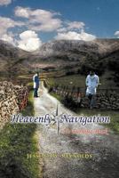 Heavenly Navigation: No Turning Back 1479738026 Book Cover