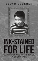 Ink-Stained for Life 1645757706 Book Cover