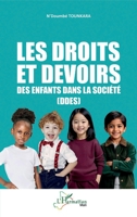 Les droits et devoirs des enfants dans la société (DDES) (Harmattan Mali) (French Edition) 233655061X Book Cover