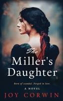 The Miller's Daughter B0H4LR21FN Book Cover