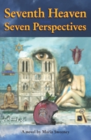 Seventh Heaven from Seven Perspectives 1916109306 Book Cover