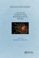 Cellular Therapy for Neurological Injury 1032179546 Book Cover