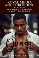 Duane: Book 2 of the Men of Roberts Junction Series 194611149X Book Cover