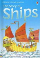 The Story of Ships (Usborne Young Reading: Series Two) 0746057806 Book Cover