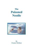 The Poisoned Needle 0787305944 Book Cover