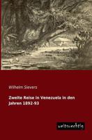 Zweite Reise in Venezuela in Den Jahren 1892-93 3741127604 Book Cover