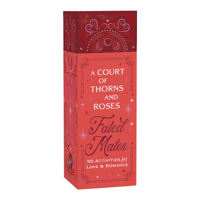 A Court of Thorns and Roses Official Fated Mates Pick-A-Stick: 50 Activities for Love & Romance--From the Acotar Collection 1797250914 Book Cover