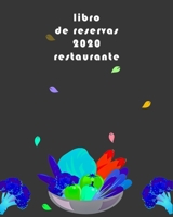 libro de reservas 2020 restaurante: libro de reservas para restaurantes 2020,8x10 120 paginas, bistros y hoteles cafetería B084DFZHYT Book Cover