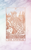 The Empress: Tarot Card Journal - 5 x 8 College 120 Ruled Pages - Pastel Hue Marble and Rose Gold - College Ruled Notebook 1088759254 Book Cover