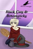 Black Cats and Broomsticks 1304617114 Book Cover