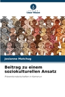 Beitrag zu einem soziokulturellen Ansatz (German Edition) 6207012046 Book Cover