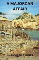 A Majorcan Affair B0DR3PWNTV Book Cover