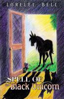 Spell of the Black Unicorn 4824127548 Book Cover