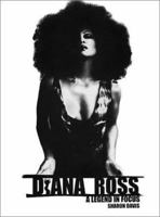 Diana Ross : A Legend in Focus 1840183357 Book Cover
