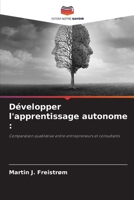 Développer l'apprentissage autonome (French Edition) 6200737312 Book Cover
