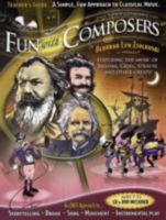 Fun with Composers: A Simple, Fun Approach to Classical Music. 0978036018 Book Cover