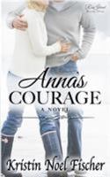 Anna's Courage 1514333759 Book Cover