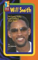 Will Smith: The Funny, Funky, and Confident Fresh Prince (High Five Reading) 0736827862 Book Cover